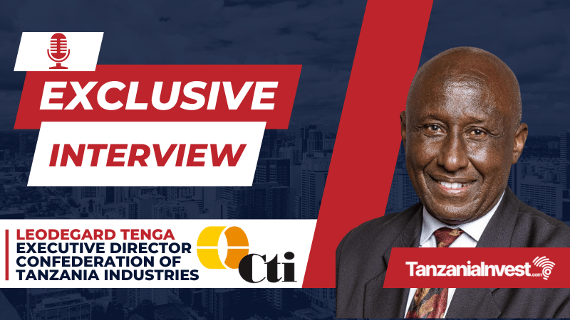 Interview with Leodegar Tenga Executive Director of the Confederation of Tanzania Industries (CTI)