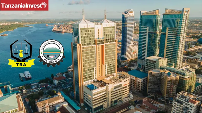 Tanzania Investment Centre Foreign Investors Dialogue Forum