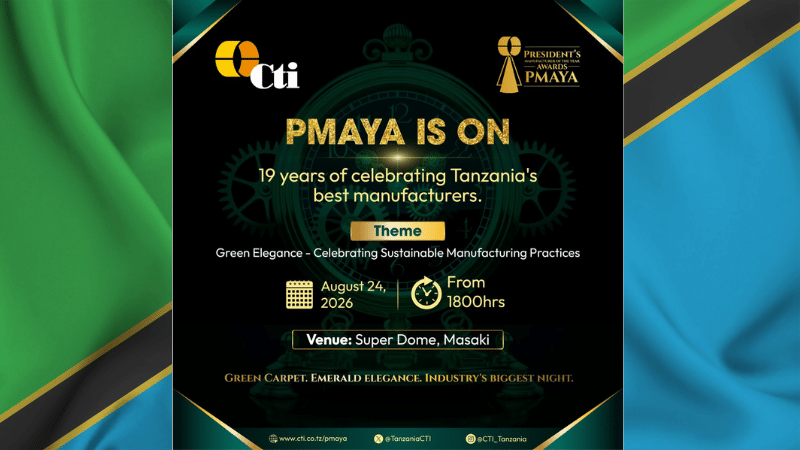Tanzania CTI 19 President Manufacturer of the Year Awards PMAYA 2026
