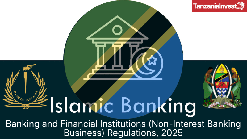 TANZANIA BOT NON-INTEREST ISLAMIC BANKING REGULATIONS
