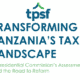 Tanzania Tax Commission Report TPSF