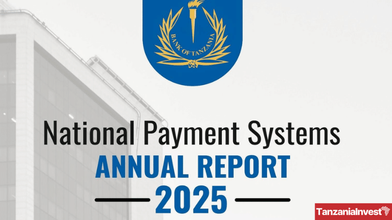 Bank of Tanzania National Payment Systems Annual Report 2025