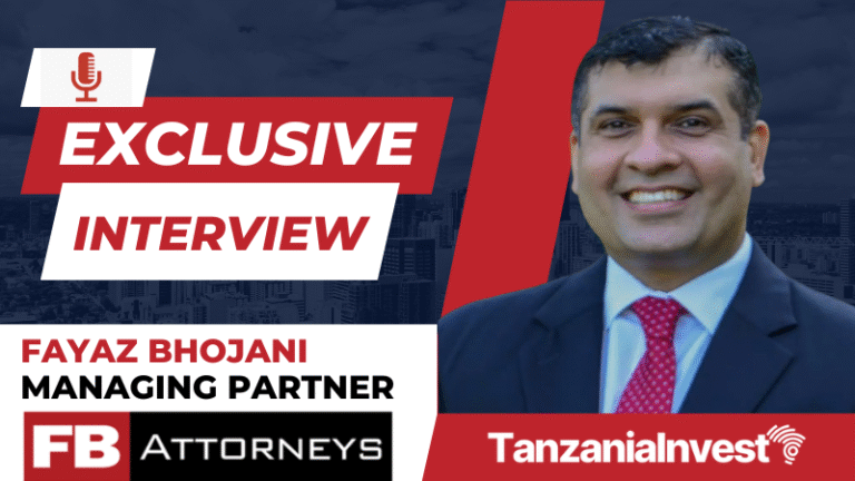 TanzaniaInvest Interview FAyaz Bhojani Managing Partner FB Attorneys